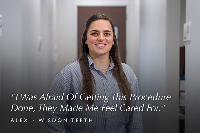 Alex - wisdom tooth extraction patient